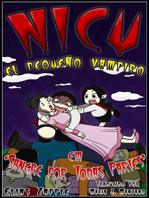 Title details for Sangre por Todas Partes by Elias Zapple - Available